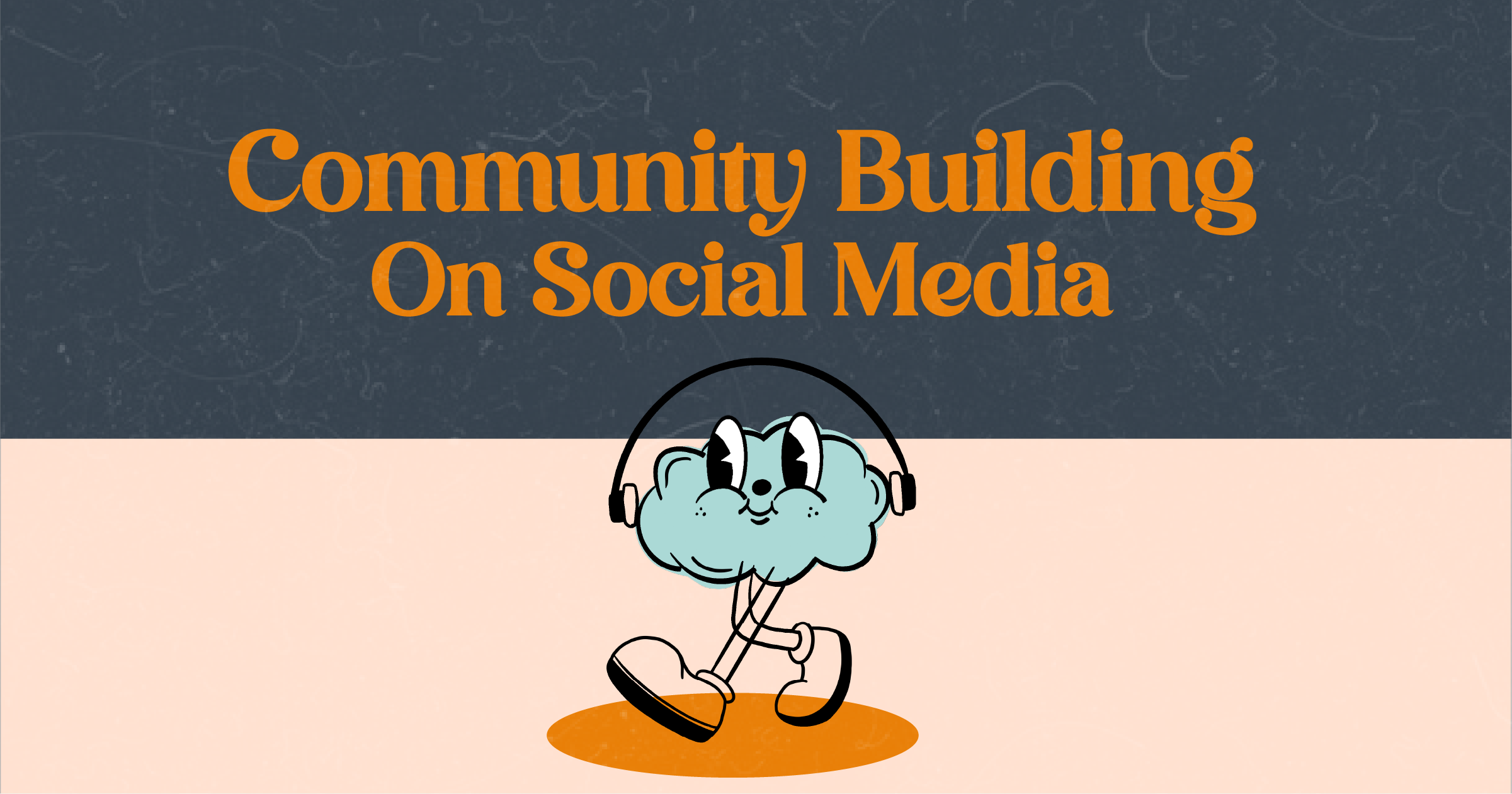 build a brand community on social media-cover